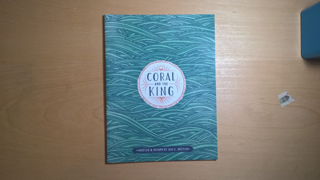 Front of the Coral and the King Zine by Mai K. Nguyen.
