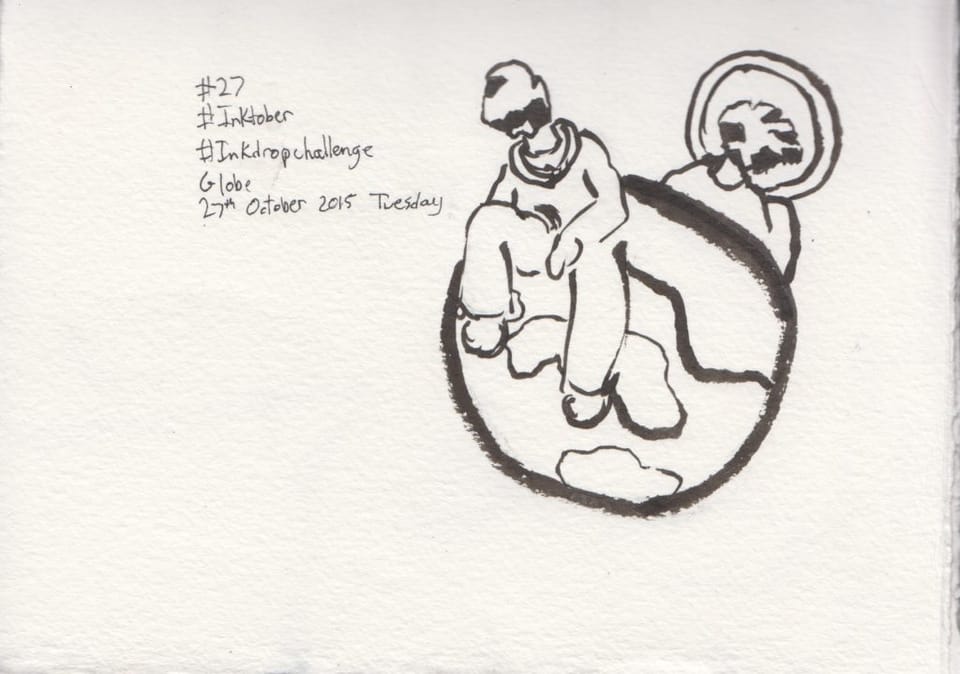 Inktober/Inkdropchallenge #27, 28, 29: Globe, End, Dream